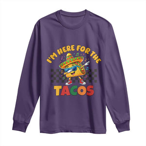 I'm Just Here for the Tacos Long Sleeve Shirt Funny Mexican Food TS14 Purple Print Your Wear