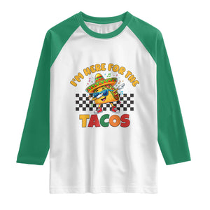 I'm Just Here for the Tacos Raglan Shirt Funny Mexican Food TS14 White Kelly Green Print Your Wear