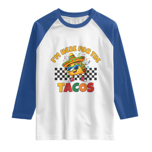 I'm Just Here for the Tacos Raglan Shirt Funny Mexican Food TS14 White Royal Print Your Wear