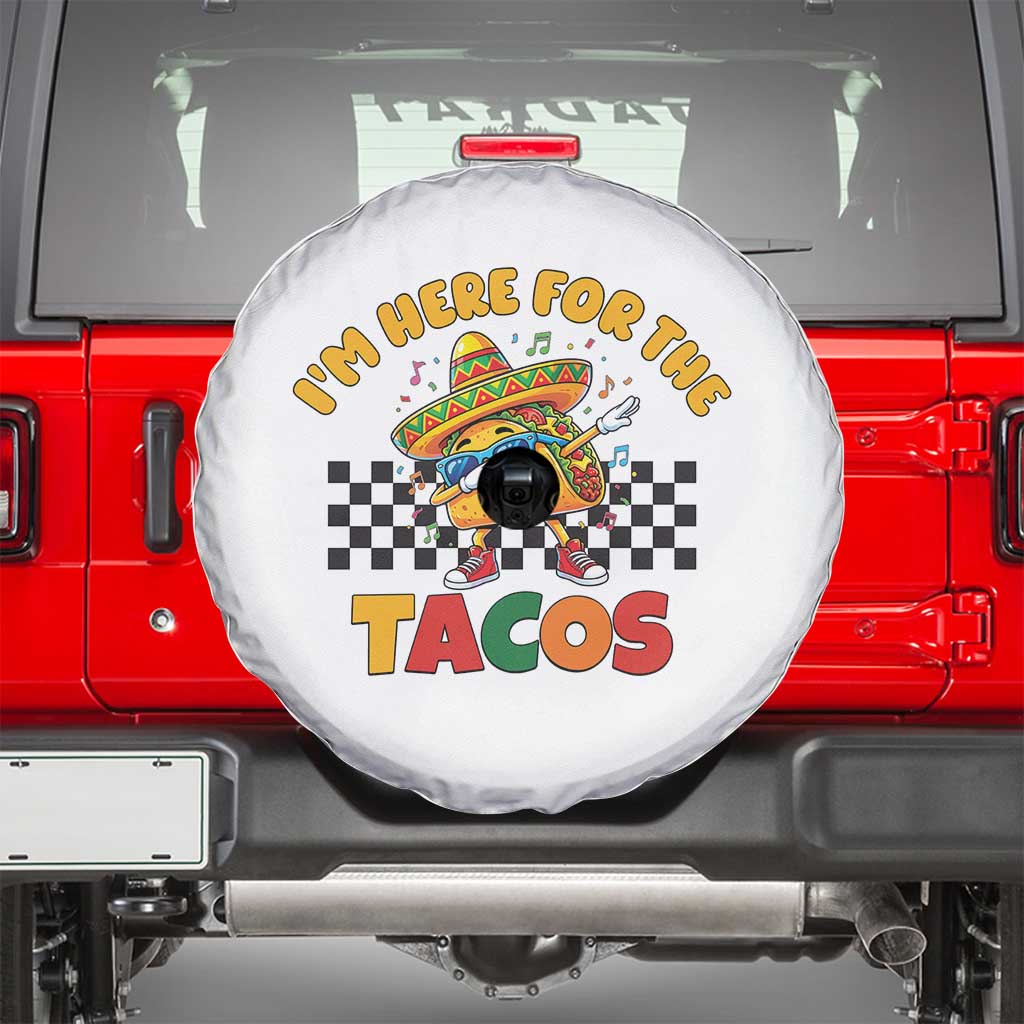 I'm Just Here for the Tacos Spare Tire Cover Funny Mexican Food TS14 White Print Your Wear