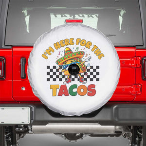 I'm Just Here for the Tacos Spare Tire Cover Funny Mexican Food TS14 White Print Your Wear