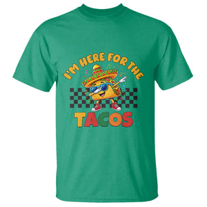 I'm Just Here for the Tacos T Shirt Funny Mexican Food TS14 Irish Green Print Your Wear