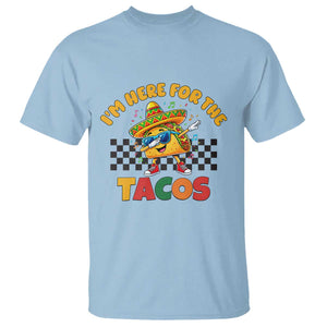 I'm Just Here for the Tacos T Shirt Funny Mexican Food TS14 Light Blue Print Your Wear
