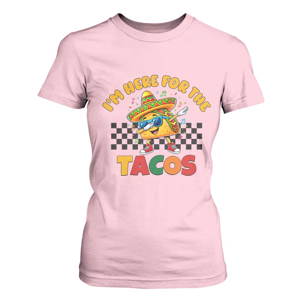 I'm Just Here for the Tacos T Shirt For Women Funny Mexican Food TS14 Light Pink Print Your Wear