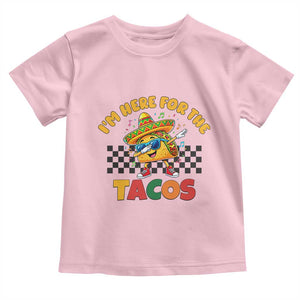 I'm Just Here for the Tacos Toddler T Shirt Funny Mexican Food TS14 Light Pink Print Your Wear