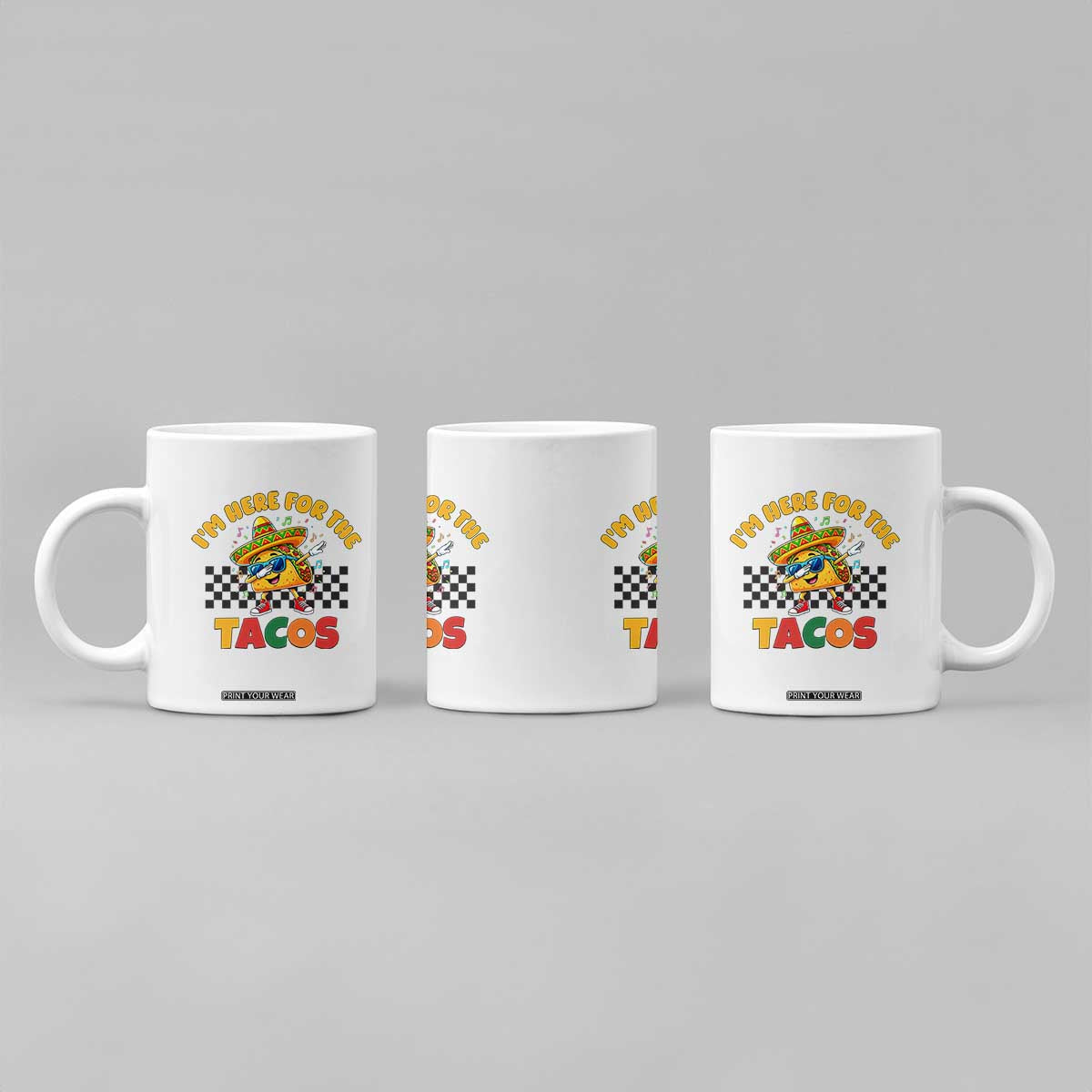 I'm Just Here for the Tacos Coffee Mug Funny Mexican Food TS14 Print Your Wear
