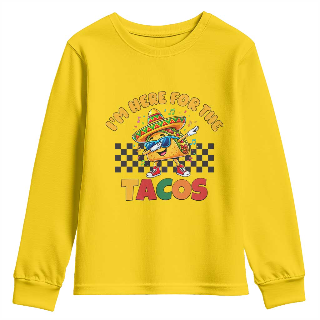 I'm Just Here for the Tacos Youth Sweatshirt Funny Mexican Food TS14 Daisy Print Your Wear