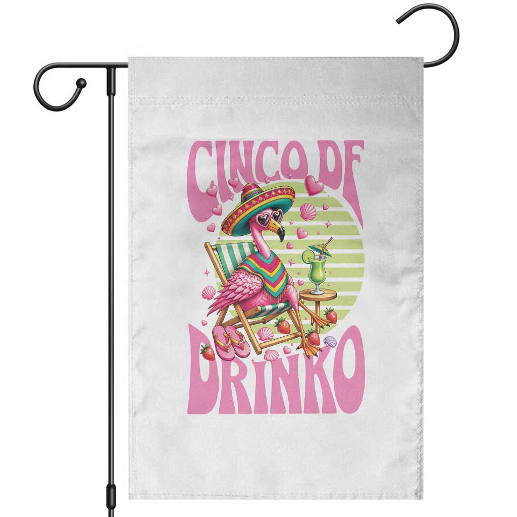 Cinco De Drinko Margarita Garden Flag Funny Flamingo Fiesta TS14 White Print Your Wear