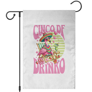 Cinco De Drinko Margarita Garden Flag Funny Flamingo Fiesta TS14 White Print Your Wear