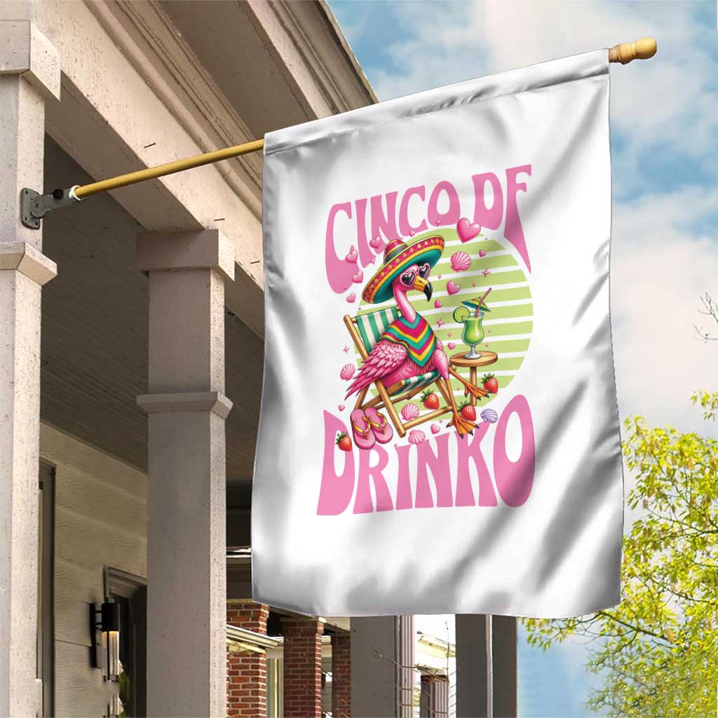 Cinco De Drinko Margarita Garden Flag Funny Flamingo Fiesta TS14 Print Your Wear