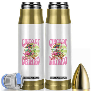 Cinco De Drinko Margarita Bullet Tumbler Funny Flamingo Fiesta TS14 White Print Your Wear