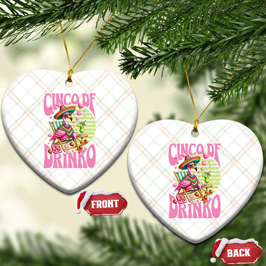 Cinco De Drinko Margarita Ceramic Ornament Funny Flamingo Fiesta TS14 Print Your Wear