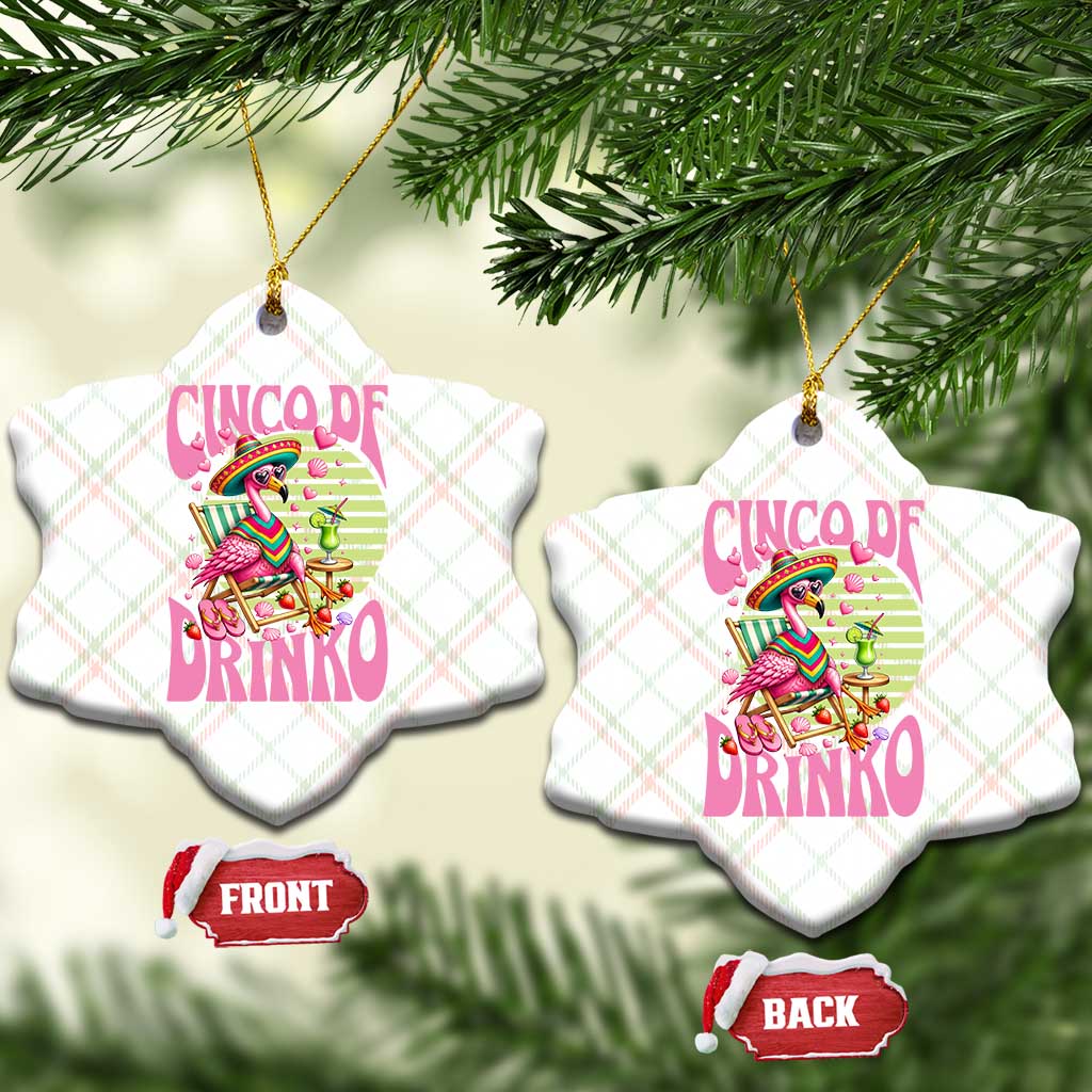 Cinco De Drinko Margarita Ceramic Ornament Funny Flamingo Fiesta TS14 Print Your Wear