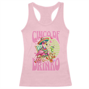 Cinco De Drinko Margarita Racerback Tank Top Funny Flamingo Fiesta TS14 Light Pink Print Your Wear