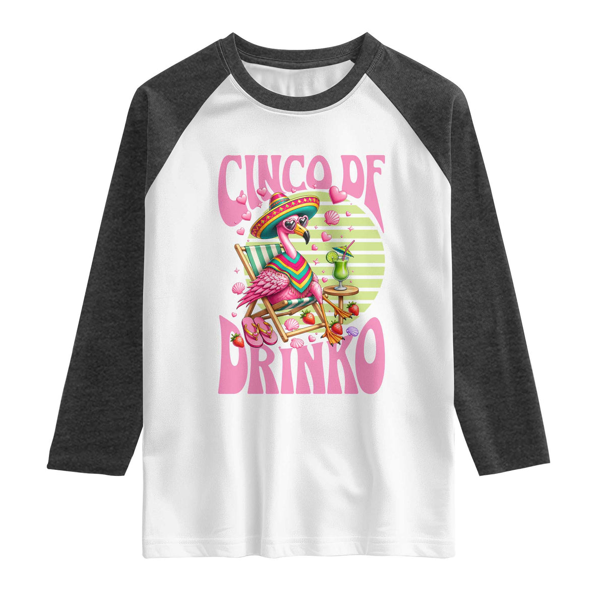 Cinco De Drinko Margarita Raglan Shirt Funny Flamingo Fiesta TS14 White Heather Charcoal Print Your Wear