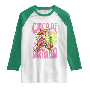 Cinco De Drinko Margarita Raglan Shirt Funny Flamingo Fiesta TS14 White Kelly Green Print Your Wear