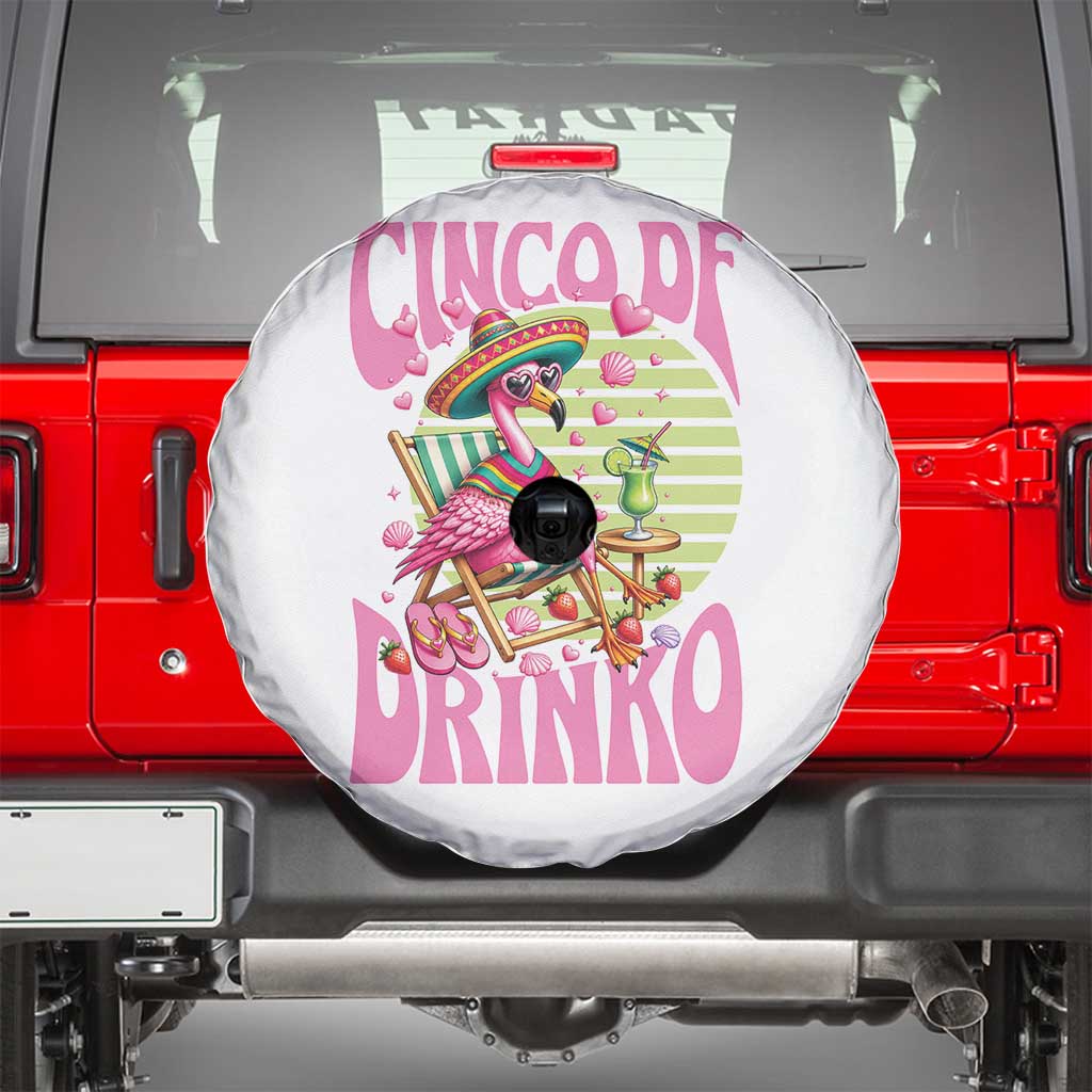 Cinco De Drinko Margarita Spare Tire Cover Funny Flamingo Fiesta TS14 White Print Your Wear