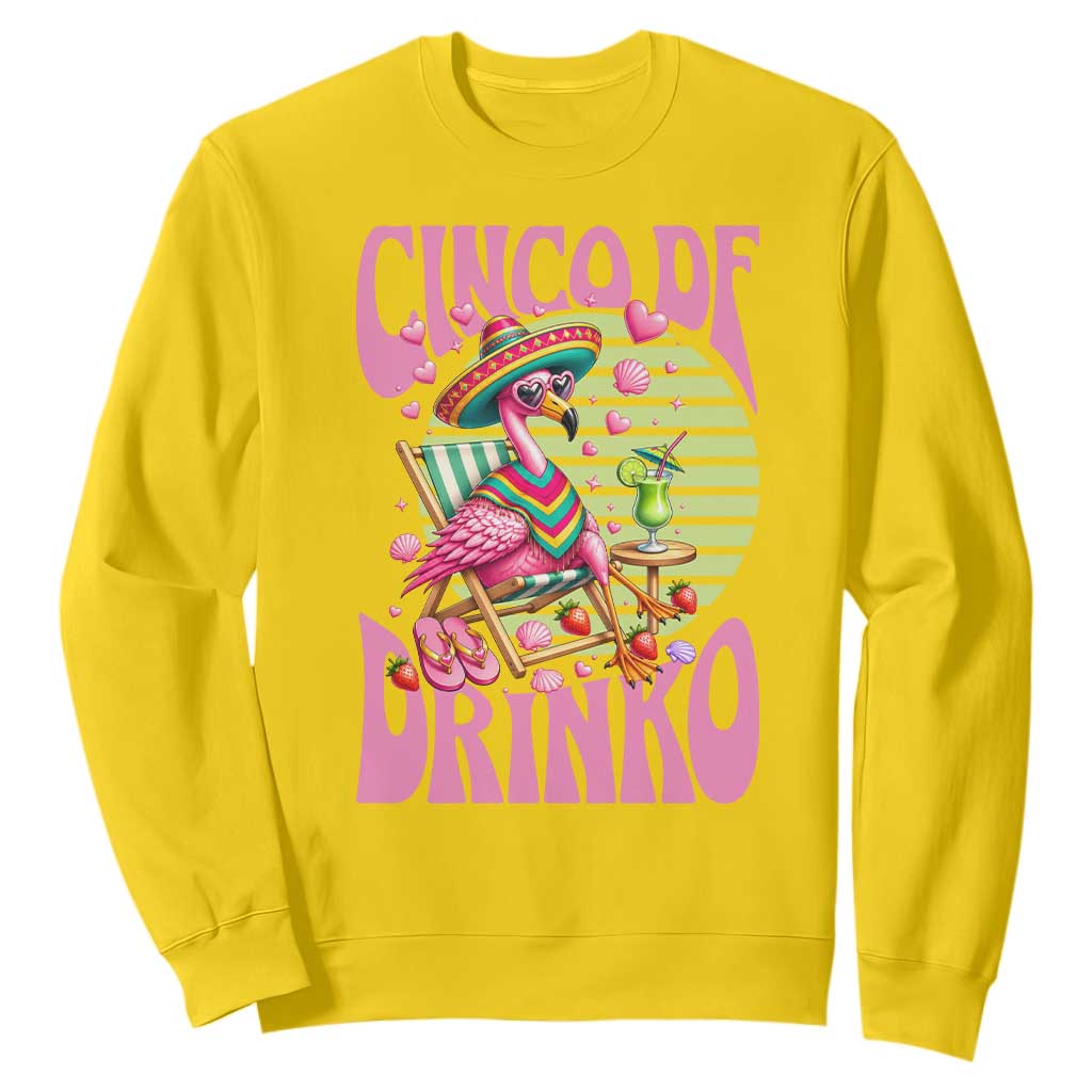 Cinco De Drinko Margarita Sweatshirt Funny Flamingo Fiesta TS14 Daisy Print Your Wear