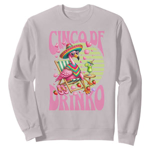 Cinco De Drinko Margarita Sweatshirt Funny Flamingo Fiesta TS14 Ice Gray Print Your Wear