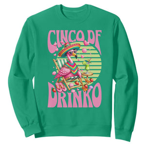 Cinco De Drinko Margarita Sweatshirt Funny Flamingo Fiesta TS14 Irish Green Print Your Wear