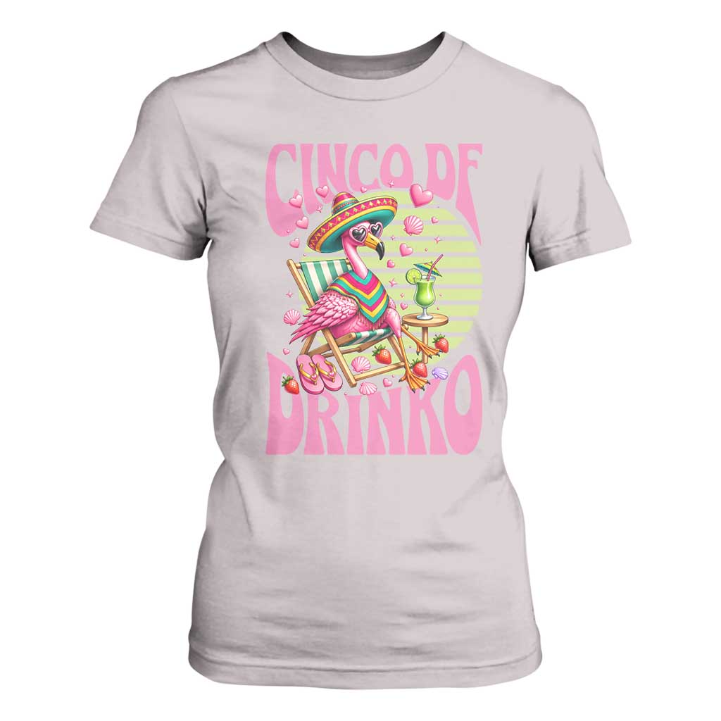 Cinco De Drinko Margarita T Shirt For Women Funny Flamingo Fiesta TS14 Ice Gray Print Your Wear