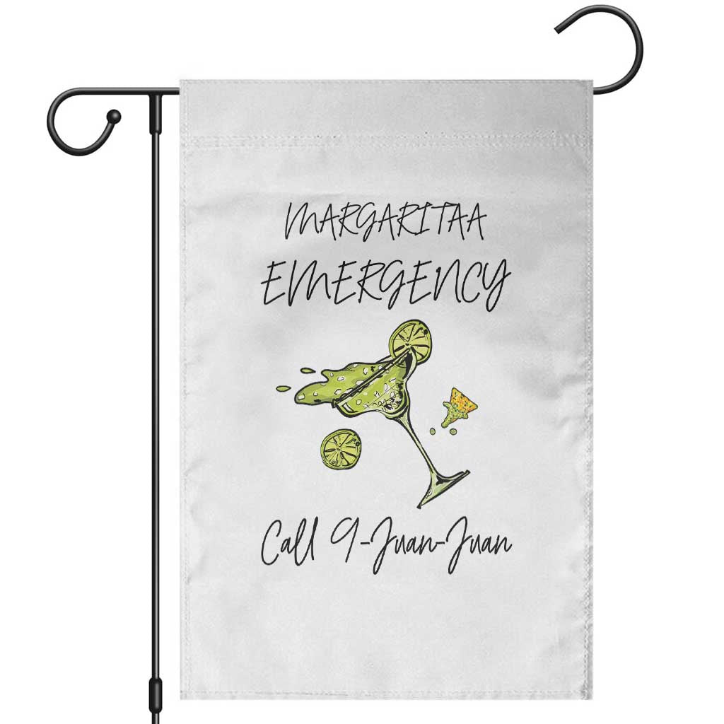 Margarita Emergency Mexican Fiesta Garden Flag Funny Cinco de Mayo TS14 White Print Your Wear
