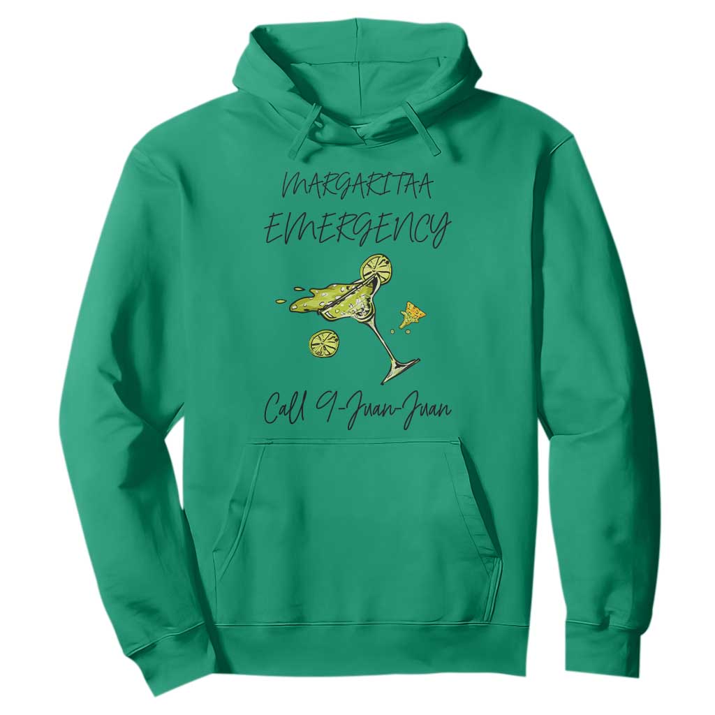 Margarita Emergency Mexican Fiesta Hoodie Funny Cinco de Mayo TS14 Irish Green Print Your Wear