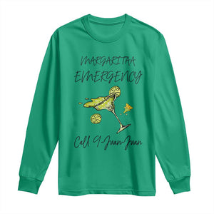 Margarita Emergency Mexican Fiesta Long Sleeve Shirt Funny Cinco de Mayo TS14 Irish Green Print Your Wear