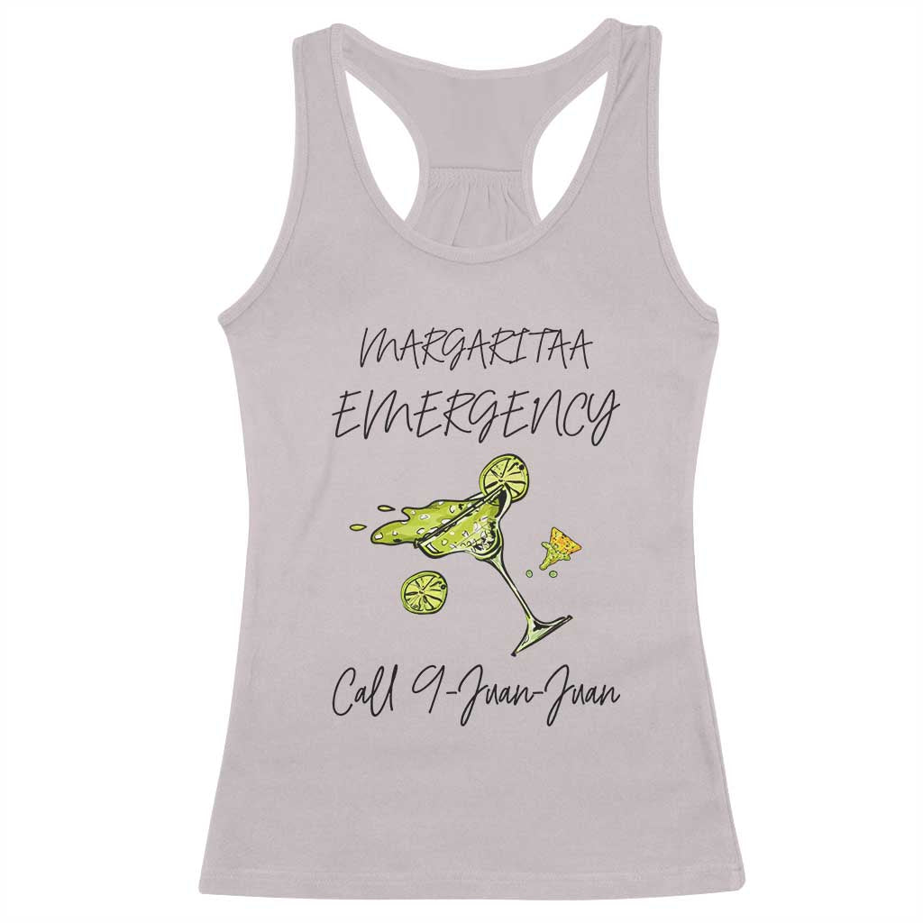 Margarita Emergency Mexican Fiesta Racerback Tank Top Funny Cinco de Mayo TS14 Ice Gray Print Your Wear