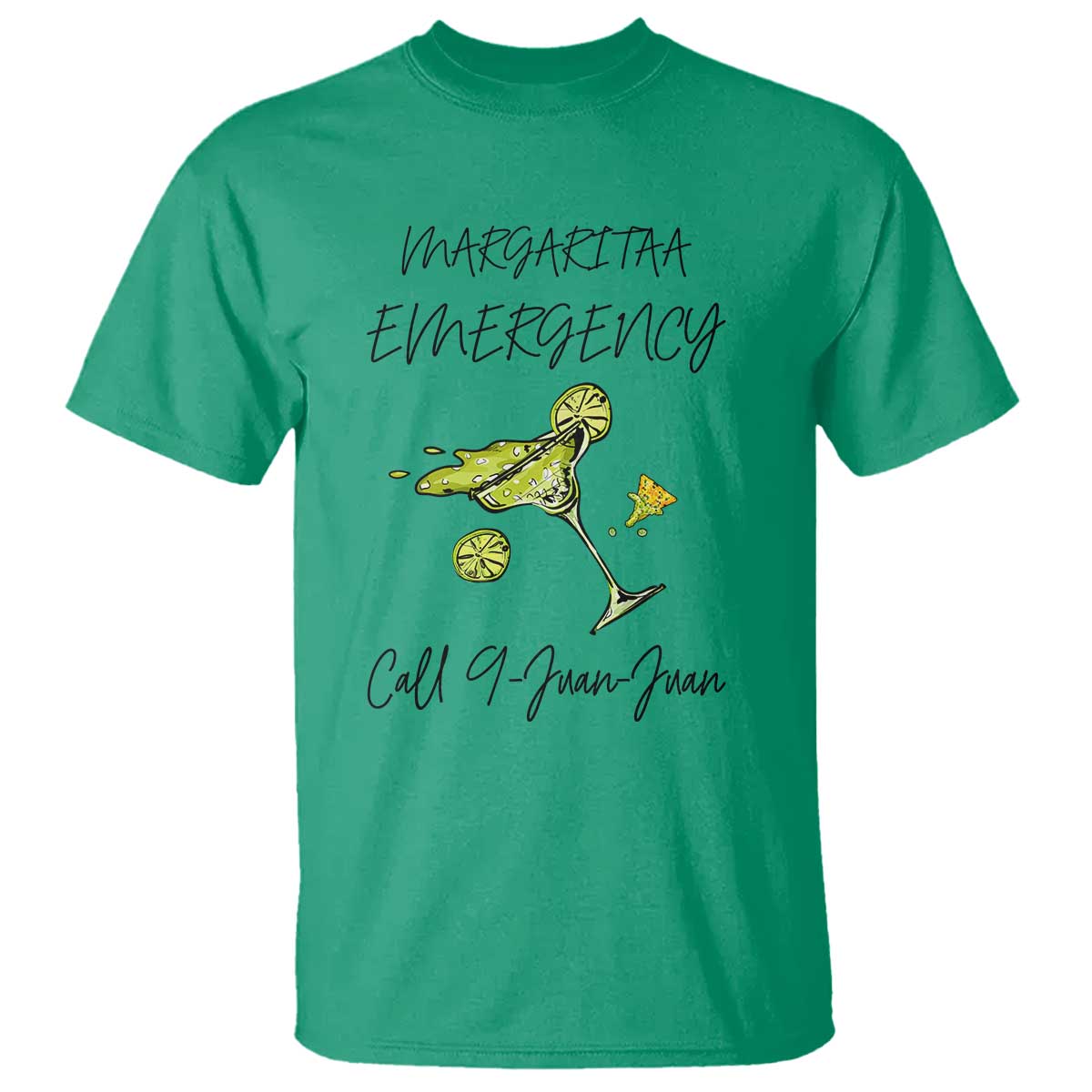 Margarita Emergency Mexican Fiesta T Shirt Funny Cinco de Mayo TS14 Irish Green Print Your Wear