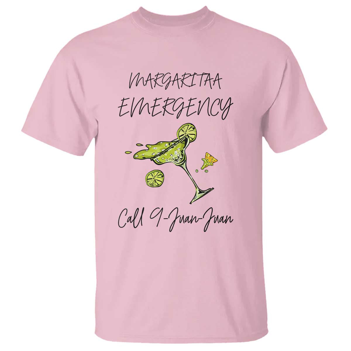 Margarita Emergency Mexican Fiesta T Shirt Funny Cinco de Mayo TS14 Light Pink Print Your Wear