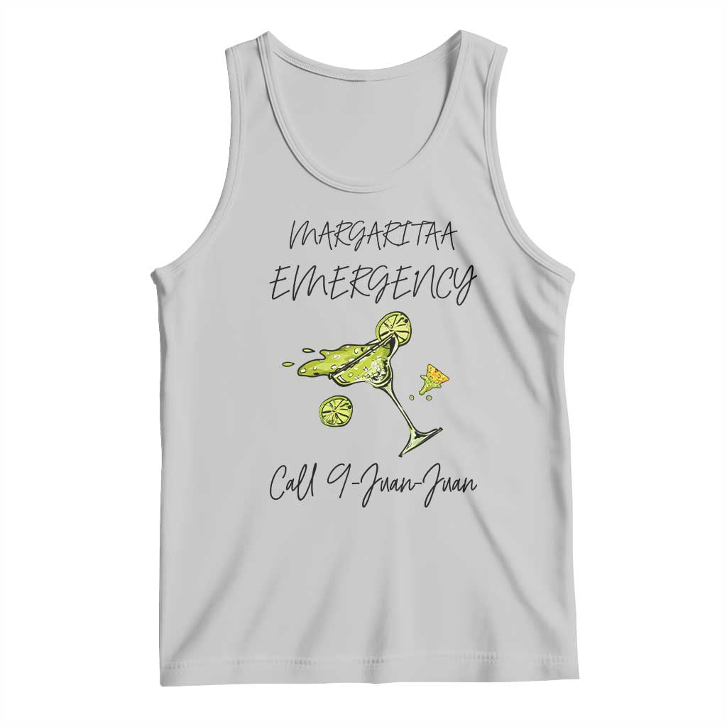 Margarita Emergency Mexican Fiesta Tank Top Funny Cinco de Mayo TS14 Ash Print Your Wear