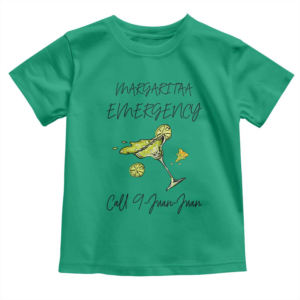 Margarita Emergency Mexican Fiesta Toddler T Shirt Funny Cinco de Mayo TS14 Irish Green Print Your Wear