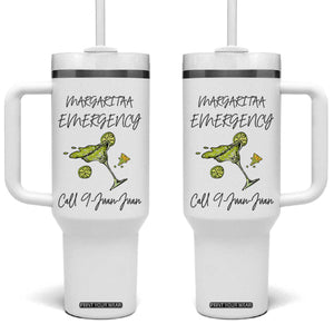 Margarita Emergency Mexican Fiesta Tumbler With Handle Funny Cinco de Mayo TS14 One Size: 40 oz White Print Your Wear