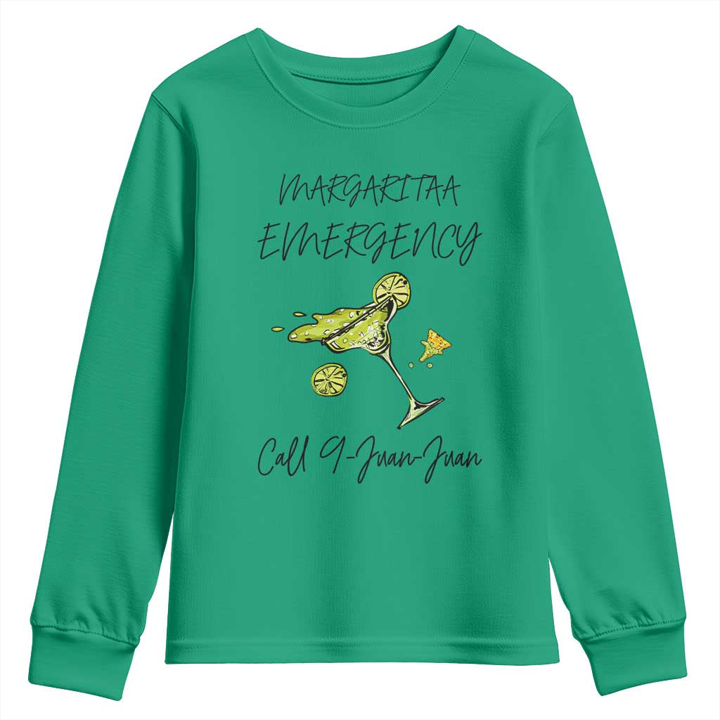 Margarita Emergency Mexican Fiesta Youth Sweatshirt Funny Cinco de Mayo TS14 Irish Green Print Your Wear