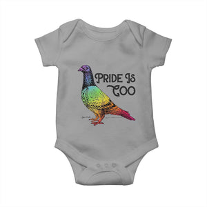 Pride Is Coo Pigeon Baby Onesie Funny LGBTQ Pride Month TS14 Sport Gray Print Your Wear