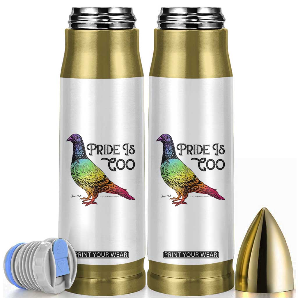 Pride Is Coo Pigeon Bullet Tumbler Funny LGBTQ Pride Month TS14 White Print Your Wear