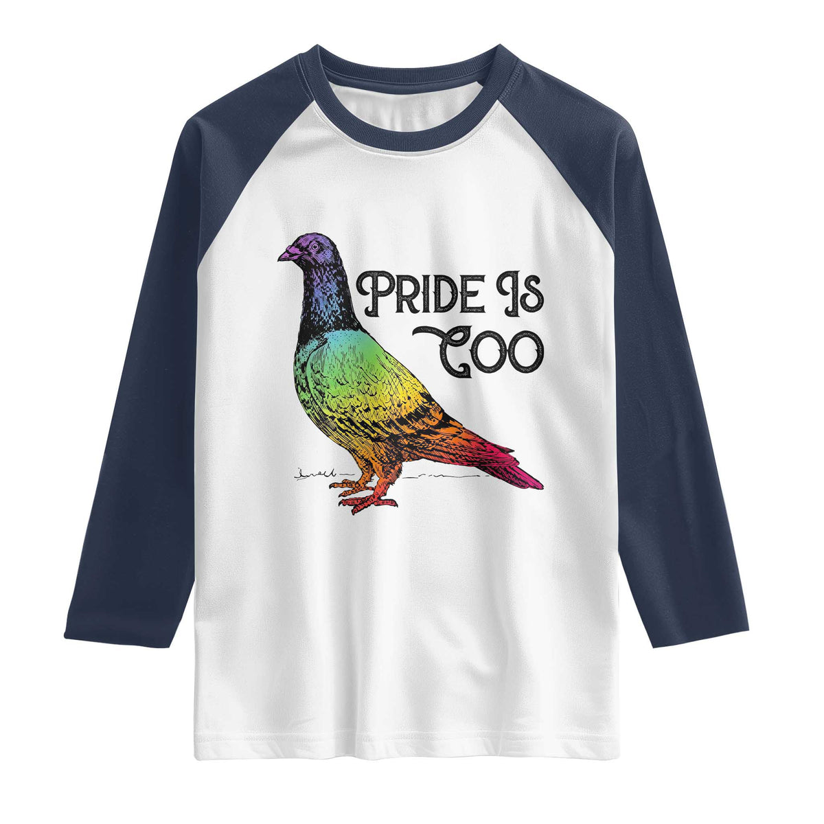 Pride Is Coo Pigeon Raglan Shirt Funny LGBTQ Pride Month TS14 White Navy Print Your Wear