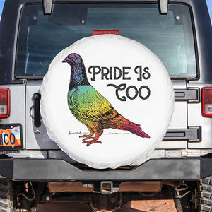 Pride Is Coo Pigeon Spare Tire Cover Funny LGBTQ Pride Month TS14 No hole White Print Your Wear