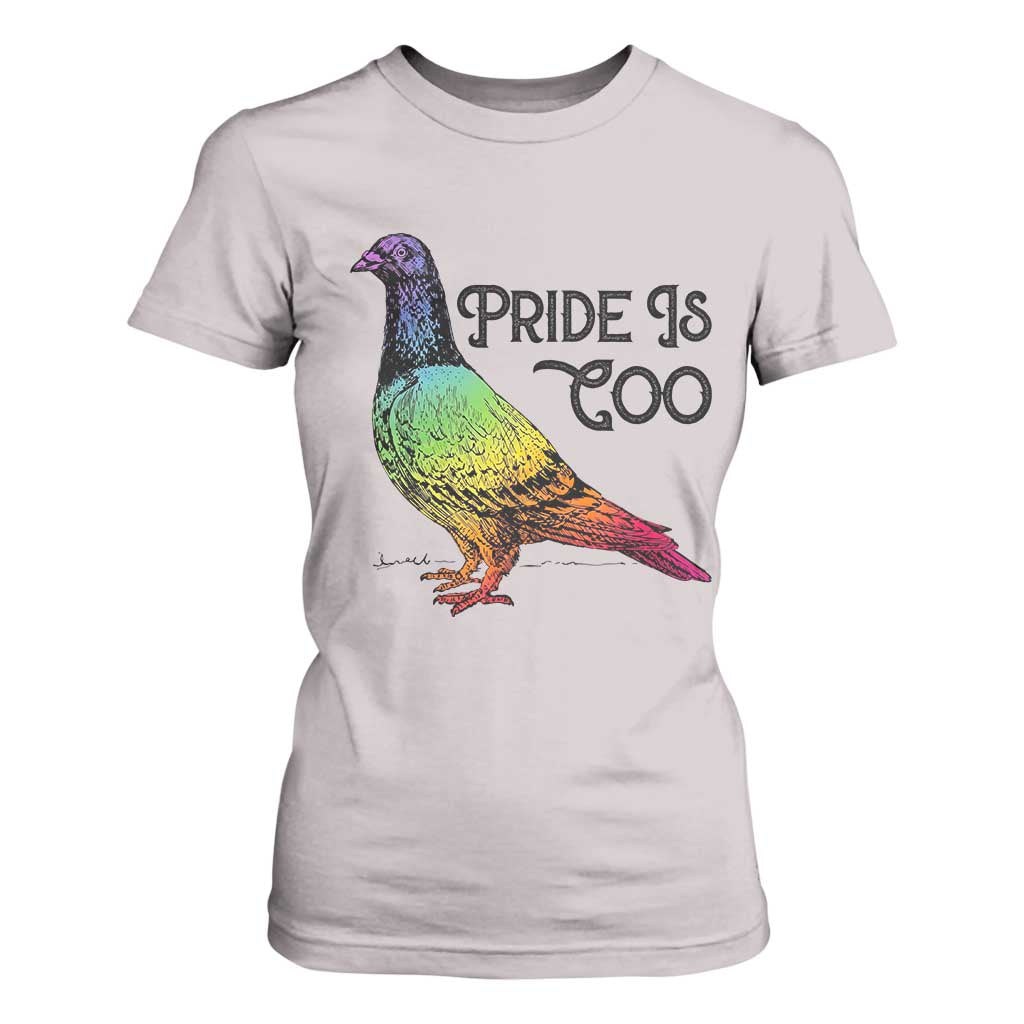 Pride Is Coo Pigeon T Shirt For Women Funny LGBTQ Pride Month TS14 Ice Gray Print Your Wear