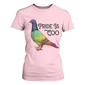 Pride Is Coo Pigeon T Shirt For Women Funny LGBTQ Pride Month TS14 Light Pink Print Your Wear