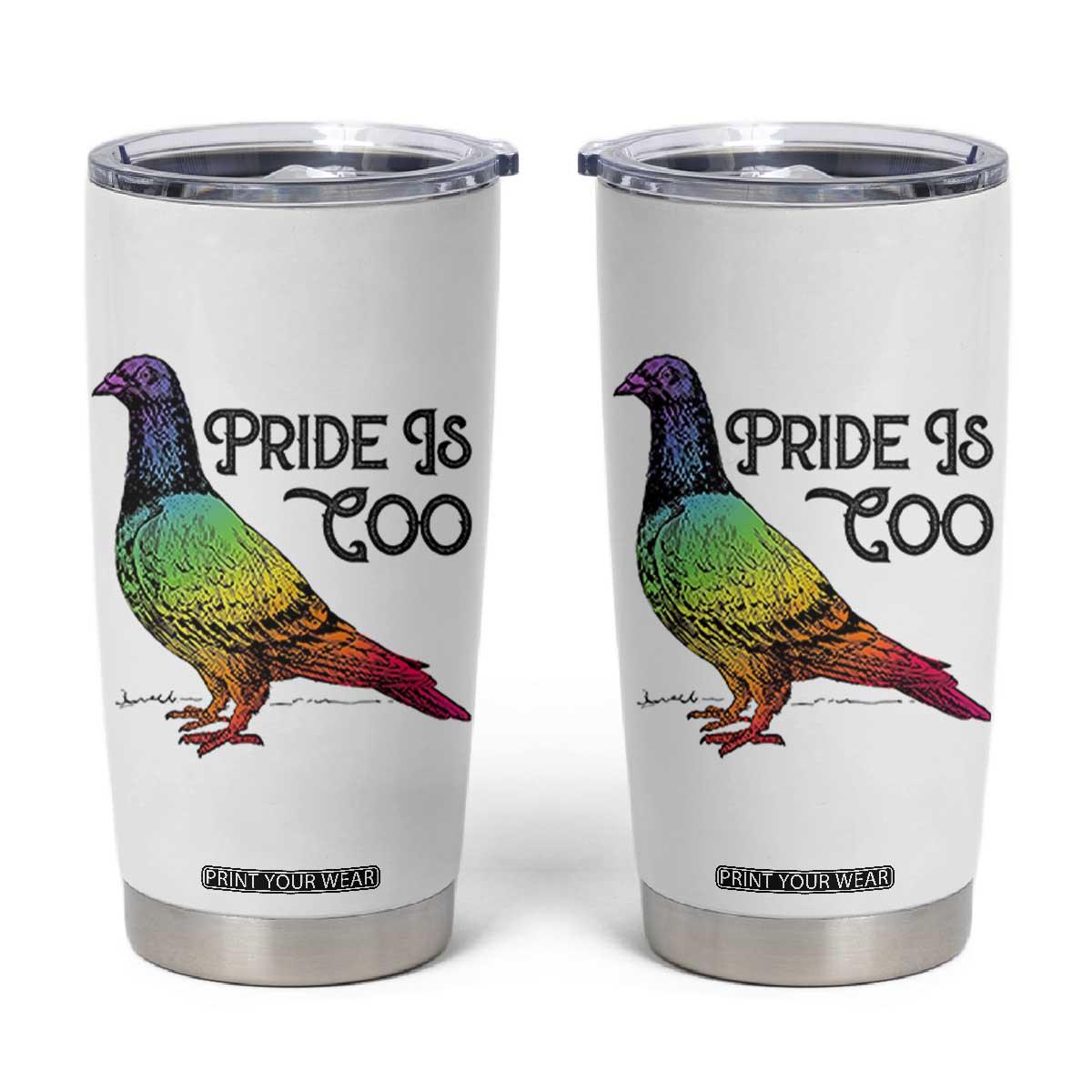 Pride Is Coo Pigeon Tumbler Cup Funny LGBTQ Pride Month TS14 White Print Your Wear