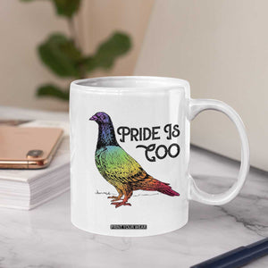 Pride Is Coo Pigeon Coffee Mug Funny LGBTQ Pride Month TS14 Print Your Wear