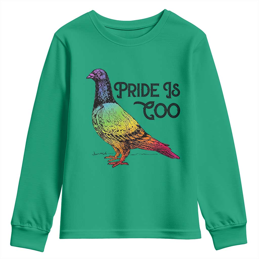 Pride Is Coo Pigeon Youth Sweatshirt Funny LGBTQ Pride Month TS14 Irish Green Print Your Wear