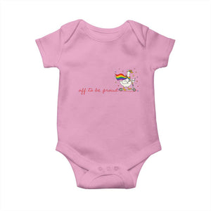 Silly Goose LGBTQ Pride Baby Onesie Off To Be Proud