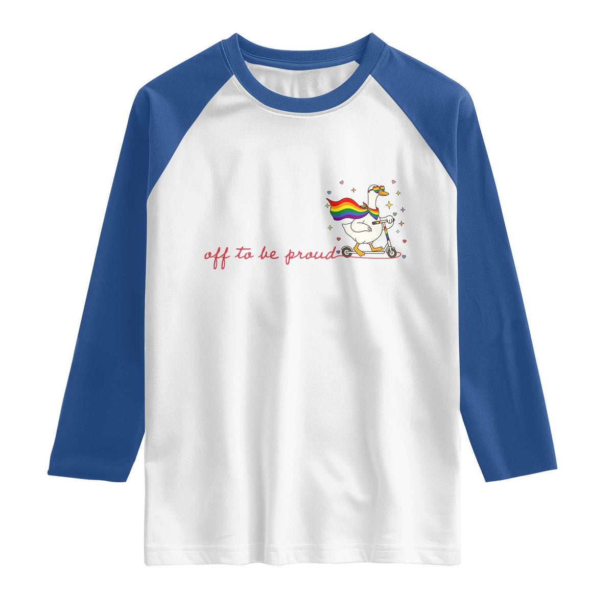 Silly Goose LGBTQ Pride Raglan Shirt Off To Be Proud