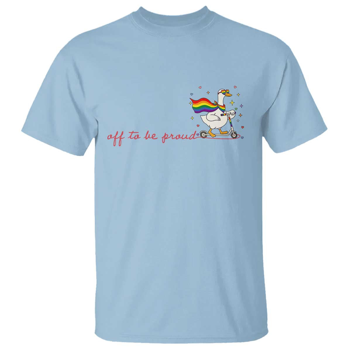 Silly Goose LGBTQ Pride T Shirt Off To Be Proud