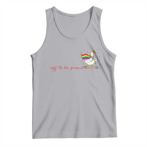 Silly Goose LGBTQ Pride Tank Top Off To Be Proud