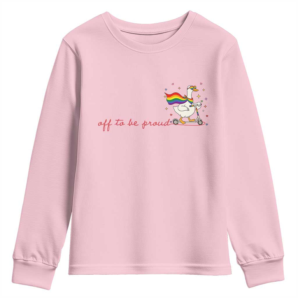 Silly Goose LGBTQ Pride Youth Sweatshirt Off To Be Proud