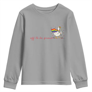 Silly Goose LGBTQ Pride Youth Sweatshirt Off To Be Proud
